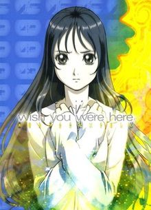 I Wish You Were Here