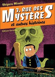 3 Rue Des Mystères Et Autres Histoires