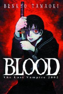 Blood - The Last Vampire