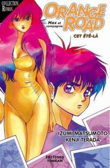 Kimagure Orange Road - Roman -