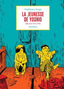 La Jeunesse De Yoshio