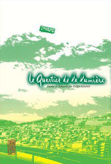 Le Quartier de la Lumière 