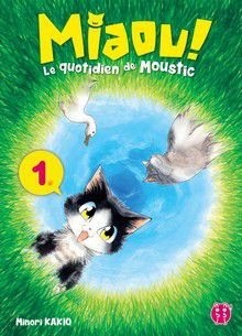Miaou ! Le Quotidien De Moustic