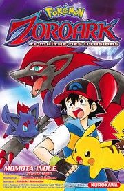 Pokemon Zoroark - Le maitre des illusions