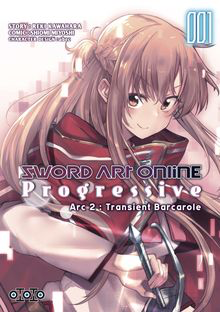 Sword Art Online - Progressive Arc 2 : Transient Barcarolle