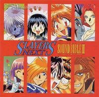 Slayers Next - Sound Bible 2